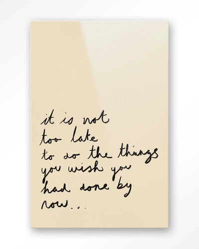 Not Too Late - Moderne Wanddecoratie | Artprint, Glass Art, Wandkleed by Urban Cotton